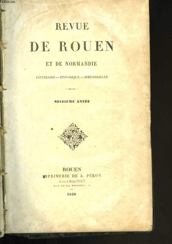Revue de Rouen et de Normandie. Seizime anne.