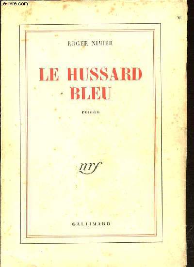 LE HUSSARD BLEU - ROMAN.