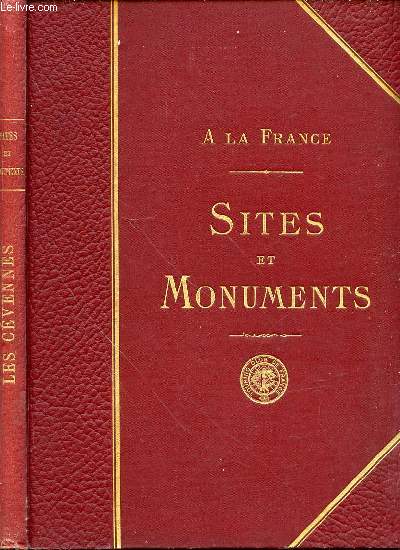 A LA FRANCE - SITES ET MONUMENTS : LES CEVENNES (GARD - HERAULT).