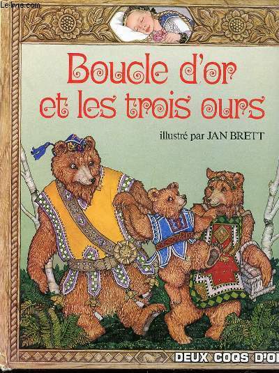 BOUCLE D'OR ET LES TROIS OURS - ILLUSTRATIONS DE L'AUTEUR.