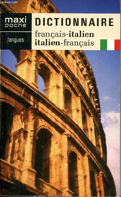 MAXI POCHE DICTIONNAIRE FRANCAIS ITALIEN - ITALIEN FRANCAIS